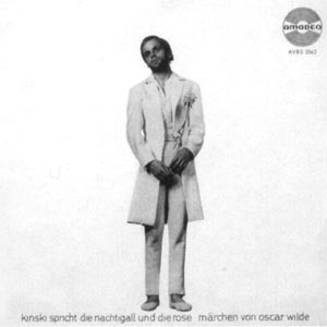 Kinski spricht Die Rose und die Nachtigall